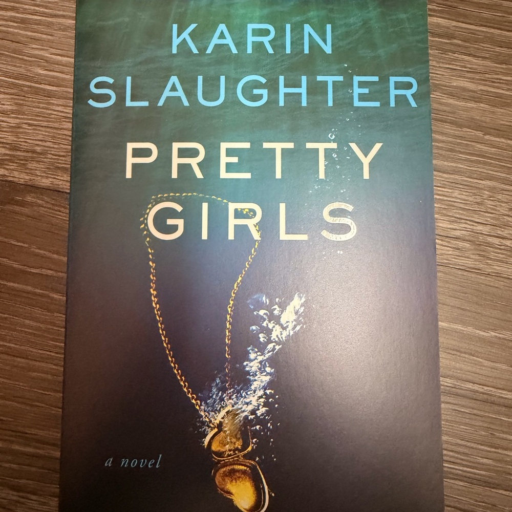 Pretty Girls Novel by Karin Slaughter brand new sprayed page edges